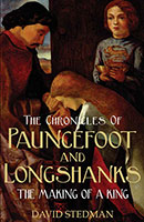 The Chronicles of Pauncefoot and Longshanks - Dave Stedman