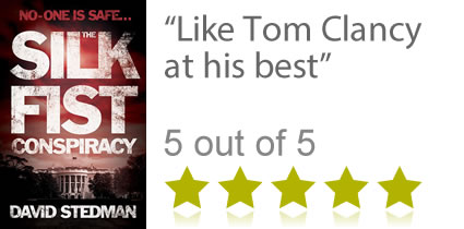 The Silk Fist Conspiracy by David Stedman